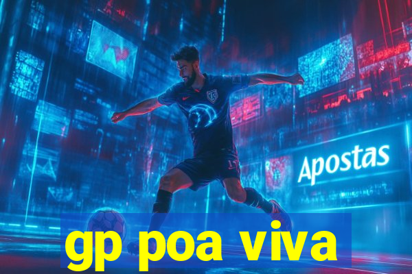 gp poa viva